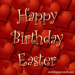 happy birthday Easter hearts card