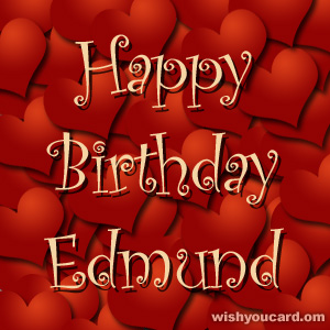 happy birthday Edmund hearts card