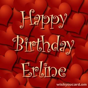 happy birthday Erline hearts card