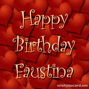 happy birthday Faustina hearts card