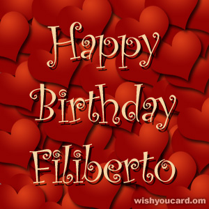 happy birthday Filiberto hearts card