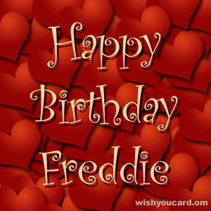 happy birthday Freddie hearts card