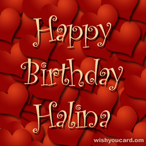 happy birthday Halina hearts card