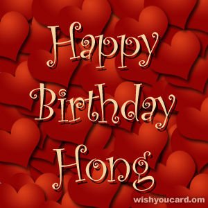 happy birthday Hong hearts card