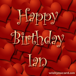 happy birthday Ian hearts card