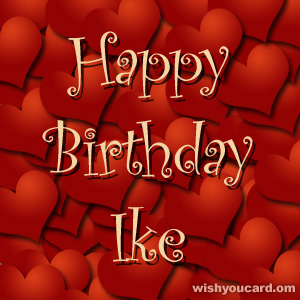 happy birthday Ike hearts card