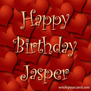 happy birthday Jasper hearts card
