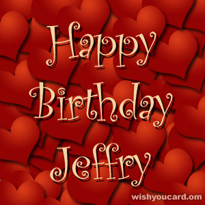 happy birthday Jeffry hearts card