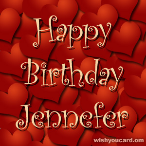 happy birthday Jennefer hearts card