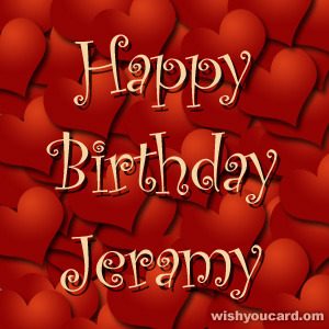 happy birthday Jeramy hearts card