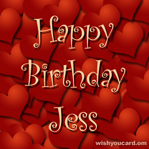 happy birthday Jess hearts card