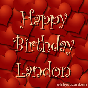 happy birthday Landon hearts card
