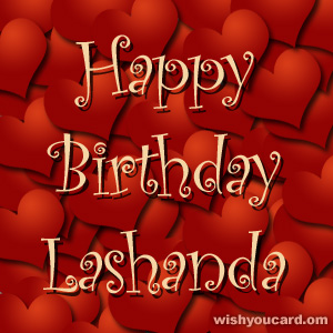 happy birthday Lashanda hearts card