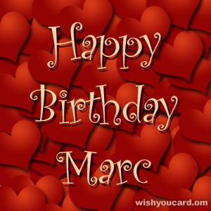 happy birthday Marc hearts card
