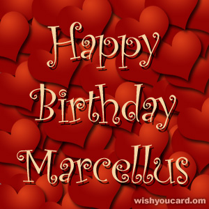 happy birthday Marcellus hearts card