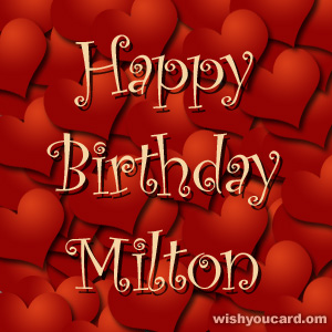 happy birthday Milton hearts card