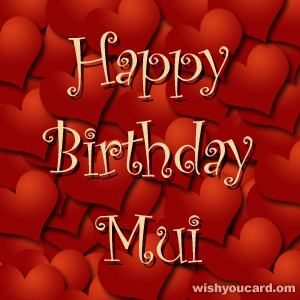 happy birthday Mui hearts card