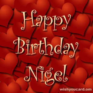 happy birthday Nigel hearts card