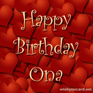 happy birthday Ona hearts card