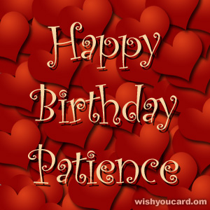 happy birthday Patience hearts card