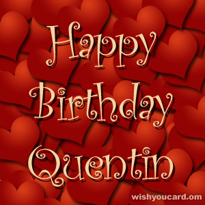 happy birthday Quentin hearts card