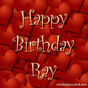 happy birthday Ray hearts card