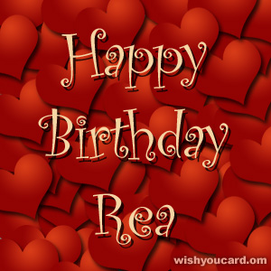 happy birthday Rea hearts card