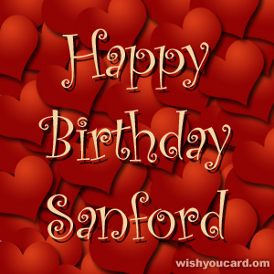 happy birthday Sanford hearts card