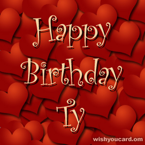 happy birthday Ty hearts card