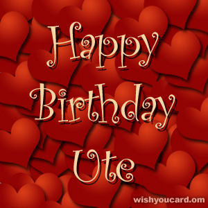 happy birthday Ute hearts card