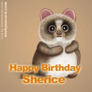 happy birthday Sherice racoon card