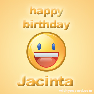 happy birthday Jacinta smile card