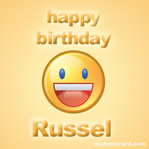 happy birthday Russel smile card