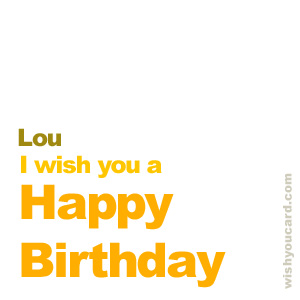 happy birthday Lou simple card