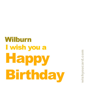 happy birthday Wilburn simple card